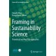Framing in Sustainability Science: Theoretical and Practical Approaches