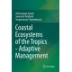 Coastal Ecosystems of the Tropics - Adaptive Management