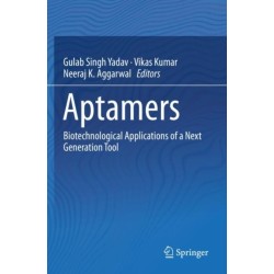 Aptamers: Biotechnological Applications of a Next Generation Tool