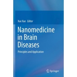 Nanomedicine in Brain Diseases: Principles and Application