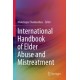 International Handbook of Elder Abuse and Mistreatment