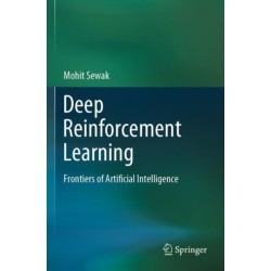 Deep Reinforcement Learning: Frontiers of Artificial Intelligence