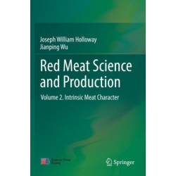 Red Meat Science and Production: Volume 2. Intrinsic Meat Character