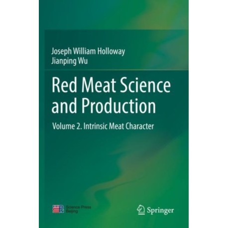 Red Meat Science and Production: Volume 2. Intrinsic Meat Character