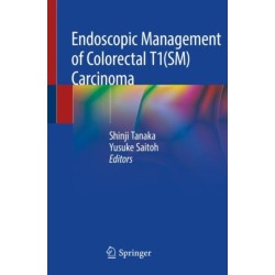 Endoscopic Management of Colorectal T1(SM) Carcinoma
