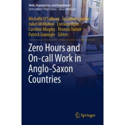 Zero Hours and On-call Work in Anglo-Saxon Countries