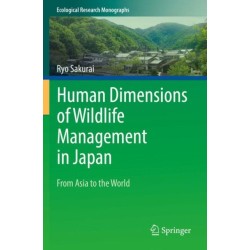 Human Dimensions of Wildlife Management in Japan: From Asia to the World