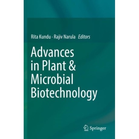 Advances in Plant & Microbial Biotechnology