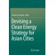 Devising a Clean Energy Strategy for Asian Cities