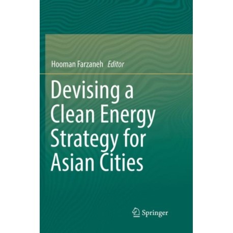 Devising a Clean Energy Strategy for Asian Cities