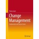 Change Management: Fundamentals and Success Factors