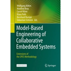 Model-Based Engineering of Collaborative Embedded Systems: Extensions of the SPES Methodology