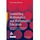 Connecting Mathematics and Mathematics Education: Collected Papers on Mathematics  Education as a Design Science
