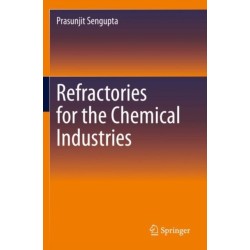 Refractories for the Chemical Industries