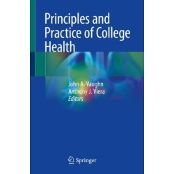 Principles and Practice of College Health