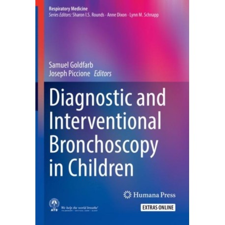 Diagnostic and Interventional Bronchoscopy in Children