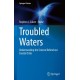 Troubled Waters: Understanding the Science Behind our Coastal Crisis