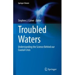 Troubled Waters: Understanding the Science Behind our Coastal Crisis