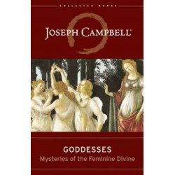 Goddesses: Mysteries of the Feminine Divine