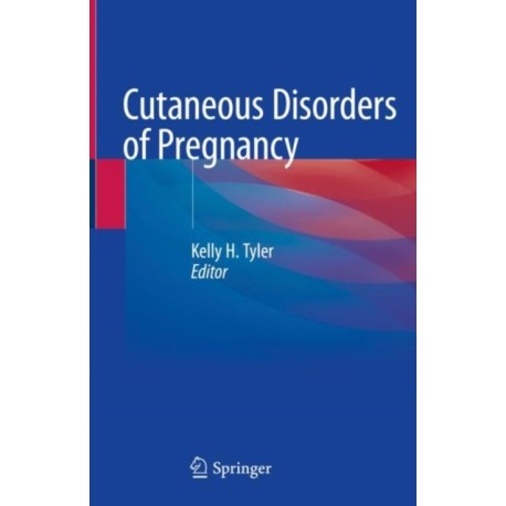 Cutaneous Disorders of Pregnancy