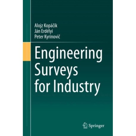 Engineering Surveys for Industry