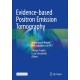 Evidence-based Positron Emission Tomography: Summary of Recent Meta-analyses on PET