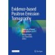 Evidence-based Positron Emission Tomography: Summary of Recent Meta-analyses on PET