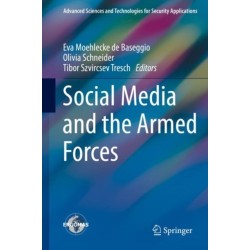 Social Media and the Armed Forces