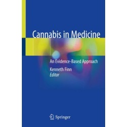 Cannabis in Medicine: An Evidence-Based Approach