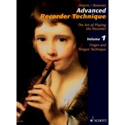 Advanced Recorder Technique: Finger and Tongue Technique. Vol. 1. treble recorder (descant recorder). Textbook.
