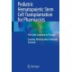 Pediatric Hematopoietic Stem Cell Transplantation for Pharmacists: The Gold Standard to Practice