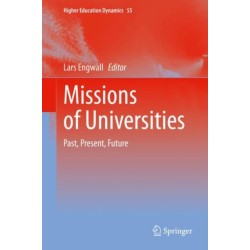Missions of Universities: Past, Present, Future