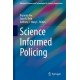 Science Informed Policing