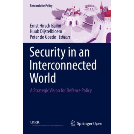 Security in an Interconnected World: A Strategic Vision for Defence Policy