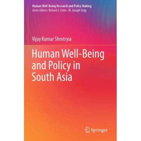 Human Well-Being and Policy in South Asia