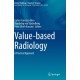 Value-based Radiology: A Practical Approach