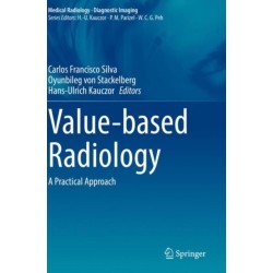 Value-based Radiology: A Practical Approach