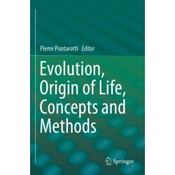 Evolution, Origin of Life, Concepts and Methods