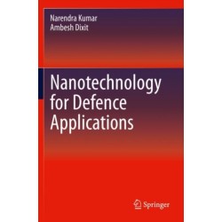 Nanotechnology for Defence Applications