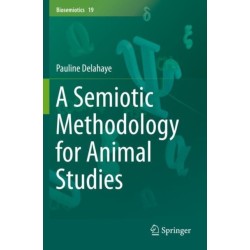 A Semiotic Methodology for Animal Studies