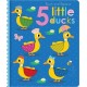 5 Little Ducks