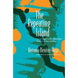 The Repeating Island: The Caribbean and the Postmodern Perspective