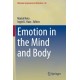 Emotion in the Mind and Body