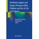 Ventilatory Support and Oxygen Therapy in Elder, Palliative and End-of-Life Care Patients