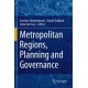 Metropolitan Regions, Planning and Governance