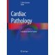 Cardiac Pathology: A Guide to Current Practice