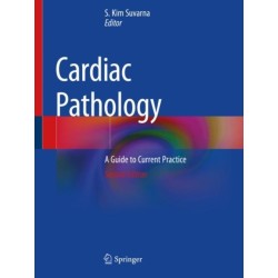 Cardiac Pathology: A Guide to Current Practice
