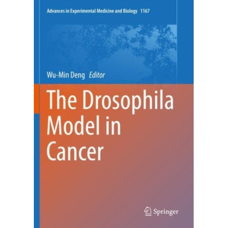The Drosophila Model in Cancer