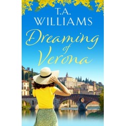 Dreaming of Verona: An enchanting, feel-good holiday romance