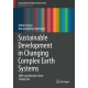 Sustainable Development in Changing Complex Earth Systems